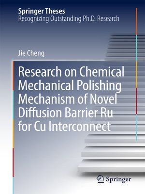 cover image of Research on Chemical Mechanical Polishing Mechanism of Novel Diffusion Barrier Ru for Cu Interconnect